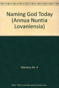 Naming God Today (Annua Nuntia Lovaniensia)