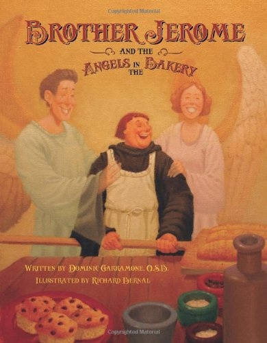 Brother Jerome and the Angels in the Bakery