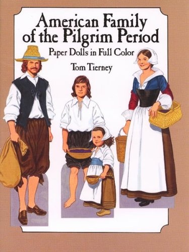 American Family of the Pilgrim Period Paper Dolls (Dover Paper Dolls)