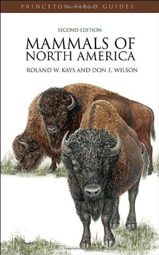 Mammals of North America: Second Edition (Princeton Field Guides)