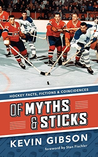 Of Myths and Sticks: Hockey Facts, Fictions and Coincidences