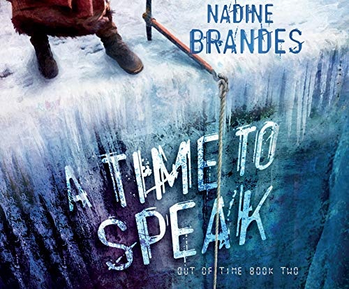 A Time to Speak (Volume 2) (Out of Time)