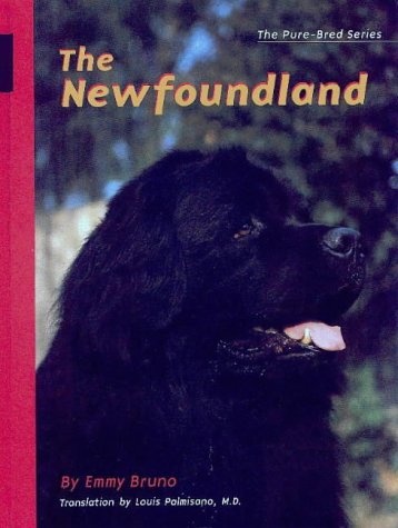 The Newfoundland (The Pure Bred Series)