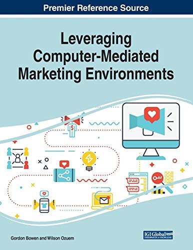 Leveraging Computer-Mediated Marketing Environments