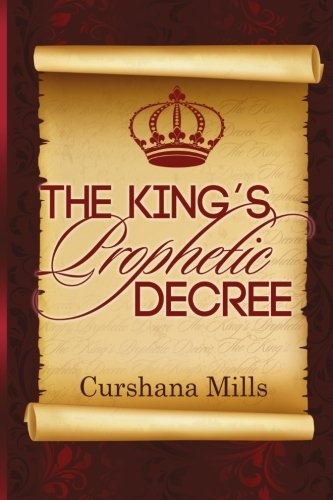 The King's Prophetic Decree