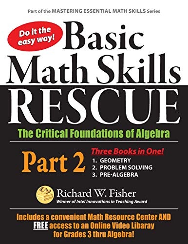 Basic Math Skills Rescue, Part 2: The Critical Foundations of Algebra