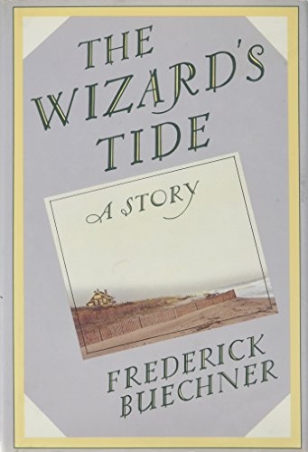 The Wizard's Tide: A Story