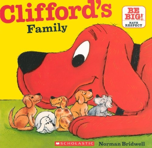 Clifford's Family (Turtleback School & Library Binding Edition) (Clifford's Big Ideas)
