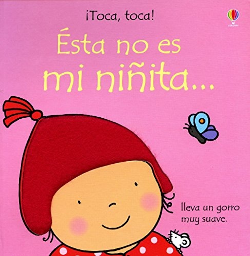 Este No Es Mi Ninita/ This Is Not My Baby Girl (Spanish Edition)