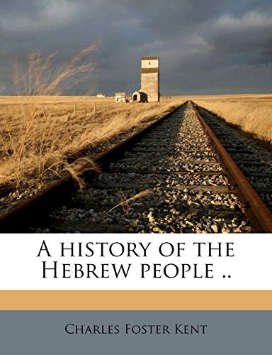 A history of the Hebrew people ..