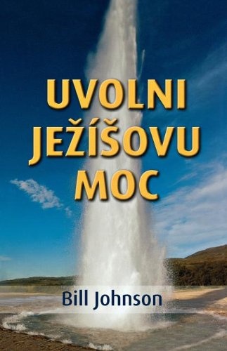 Release the Power of Jesus (Czech) (Czech Edition)