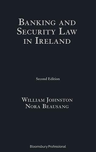 Banking and Security Law in Ireland: Second Edition