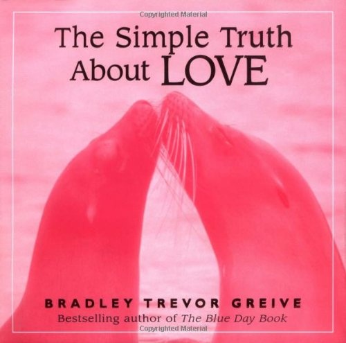 The Simple Truth About Love