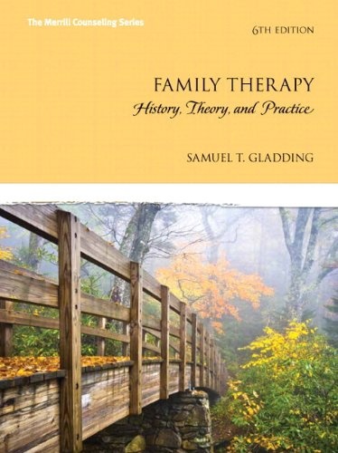Family Therapy: History, Theory, and Practice, Enhanced Pearson eText -- Access Card (6th Edition)