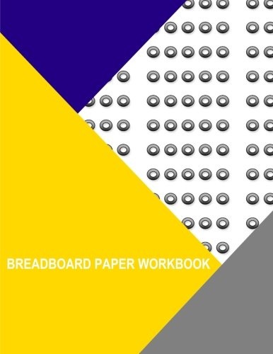 Breadboard Paper Workbook: Vertical Circles