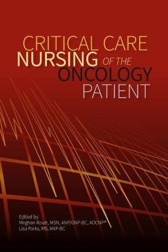 Critical Care Nursing of the Oncology Patient