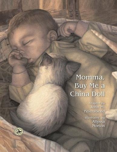 Momma, Buy Me a China Doll (First Steps in Music series)