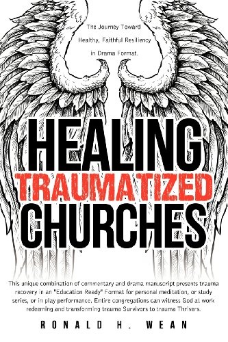 Healing Traumatized Churches