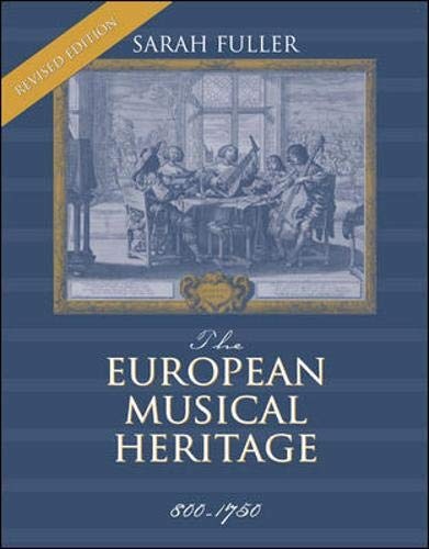 The European Musical Heritage, 800-1750