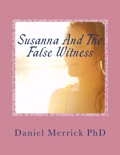 Susanna And The False Witness: The Book Of Shoshanna
