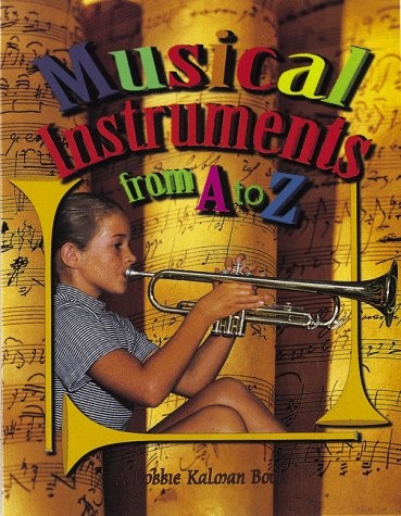Musical Instruments from A to Z (Alphabasics)