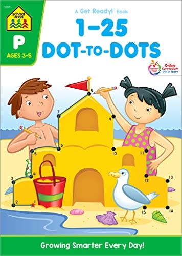 School Zone - Numbers 1-25 Dot-to-Dots Workbook - 32 Pages, Ages 3 to 5, Preschool, Kindergarten, Connect the Dots, Numbers, Numerical Order, Counting, and More (School Zone Get Ready! Book Series)