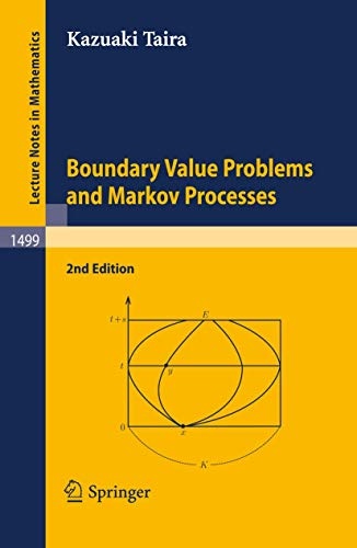 Boundary Value Problems and Markov Processes (Lecture Notes in Mathematics)