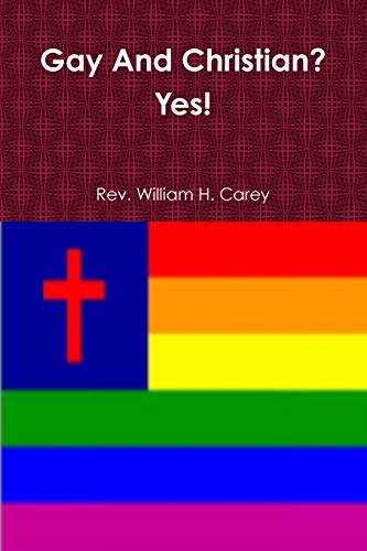 Gay And Christian? Yes!