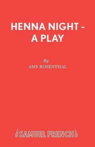 Henna Night - A Play (French's Acting Editions)