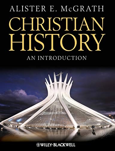 Christian History: An Introduction