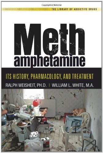 Methamphetamine: Its History, Pharmacology, and Treatment