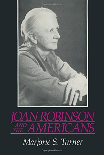 Joan Robinson and the Americans