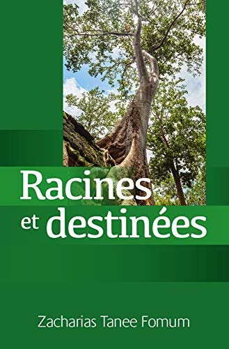 Racines et DestinÃ©es (Titres RÃ©cents) (French Edition)