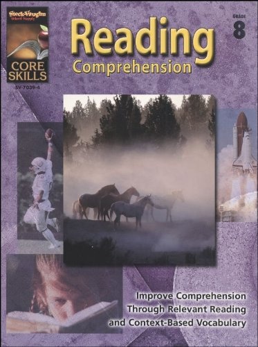 Steck Vaughn Core Skills:Reading Comprehension Grade 8