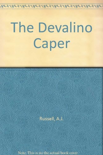 The Devalino Caper