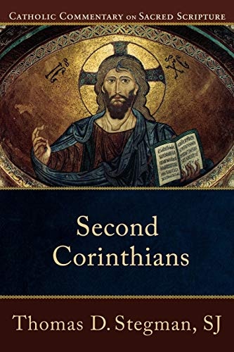 Second Corinthians (Catholic Commentary on Sacred Scripture)