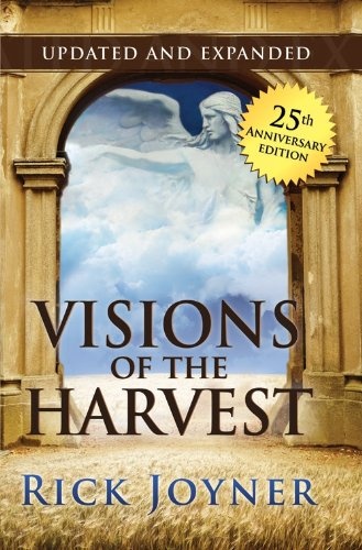 Visions of the Harvest - Updated and Expanded