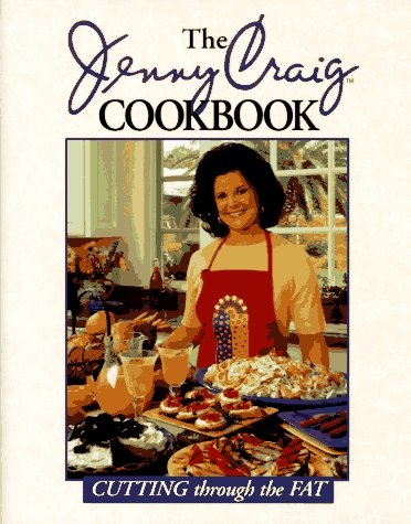 The Jenny Craig Cookbook: Cutting Through the Fat