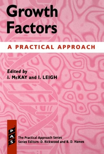 Growth Factors: A Practical Approach (Practical Approach Series)