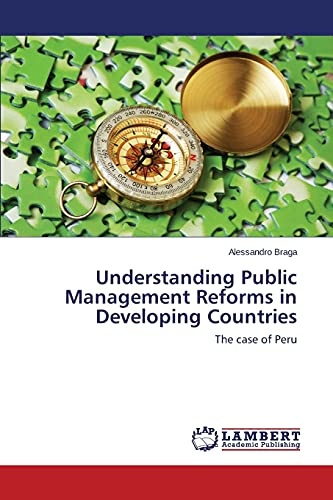 Understanding Public Management Reforms in Developing Countries