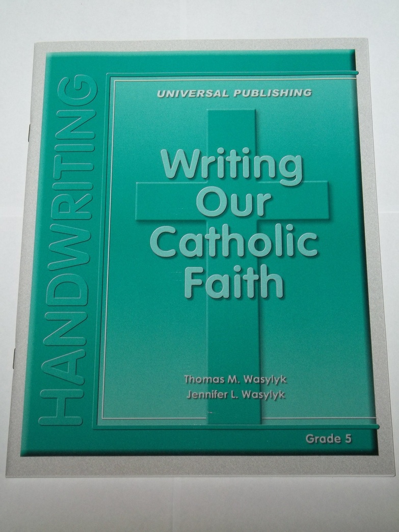 Writing Our Catholic Faith, Grade 5