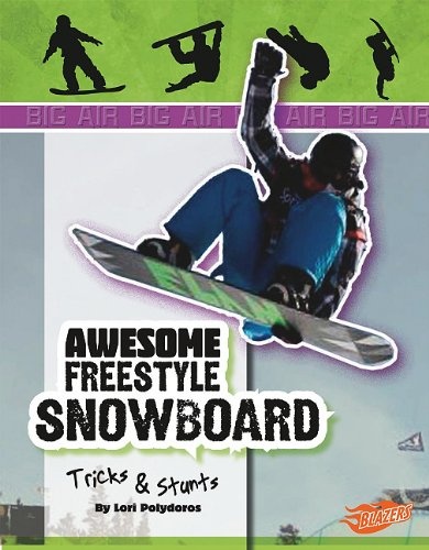 Awesome Snowboard Tricks and Stunts (Big Air)
