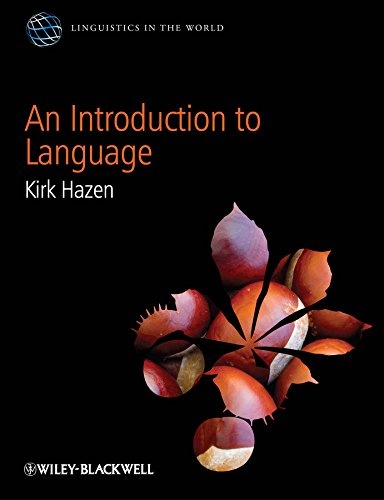 An Introduction to Language (Linguistics in the World)