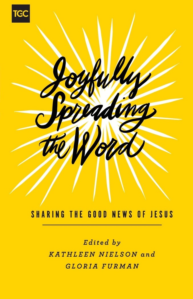 Joyfully Spreading the Word (The Gospel Coalition)
