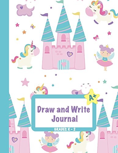 Draw and Write Journal: Grades K-2: Primary Composition Half Page Lined Paper with Drawing Space (8.5" x 11" Notebook), Learn To Write and Draw Journal (Journals for Kids)