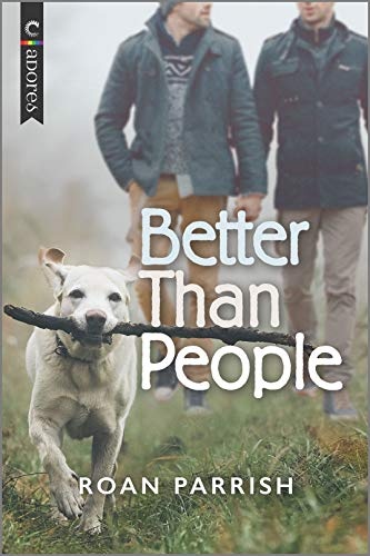 Better Than People: A Novel (Garnet Run, 1)