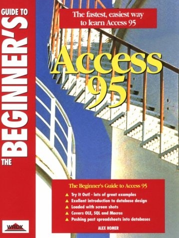 The Beginner's Guide to Access