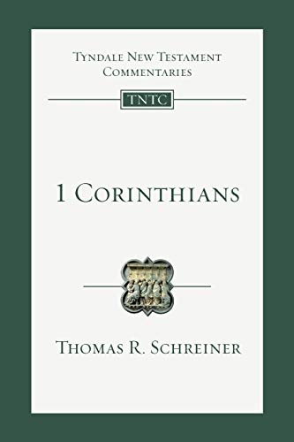 1 Corinthians: An Introduction and Commentary (Tyndale New Testament Commentaries, Volume 7)
