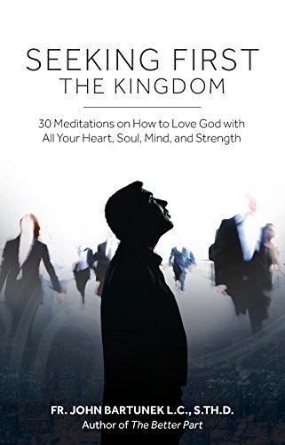 Seeking First the Kingdom