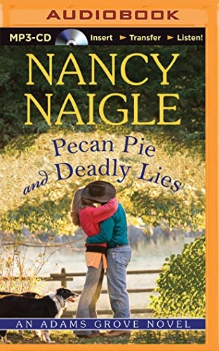 Pecan Pie and Deadly Lies (An Adams Grove Novel, 4)